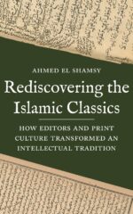 Percetakan dan Kebangkitan Tradisi Klasik Islam Menurut Ahmed El Shamsy