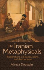 Rasionalisasi Alam Gaib di Iran: Sebuah Kajian Antropologis