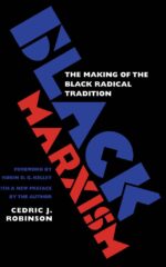 Marxisme dan Rasisme: Perspektif Tradisi Radikal Kulit Hitam